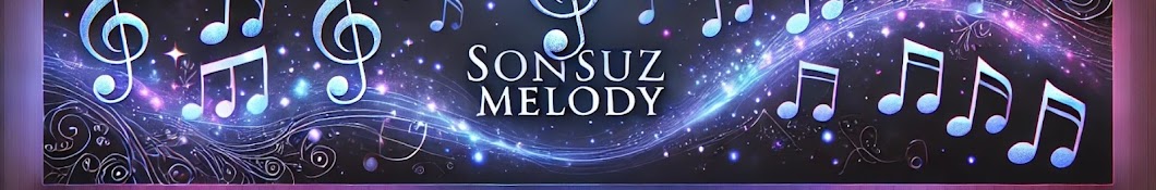 Sonsuz Melodi