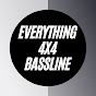 Everything 4X4 Bassline