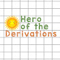 Hero of the derivations