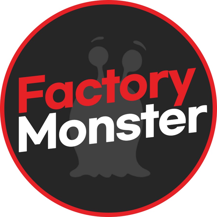 Factory Monster @Factory_Monster