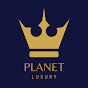 Planet Luxury