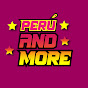 Perú y Más / Peru and More