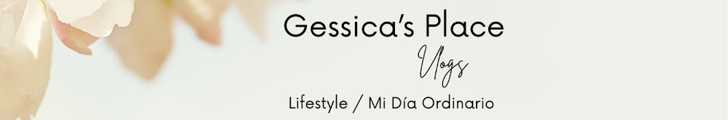 Gessica's Place Vlogs Banner