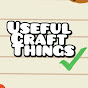 Useful Craft Things