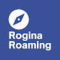 Rogina Roaming