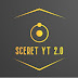  Secret YT 2.0