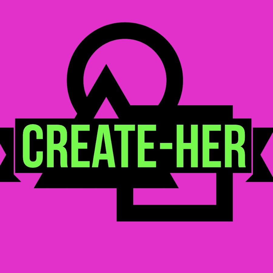 Create Her Youtube