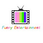 Funny entertainment 