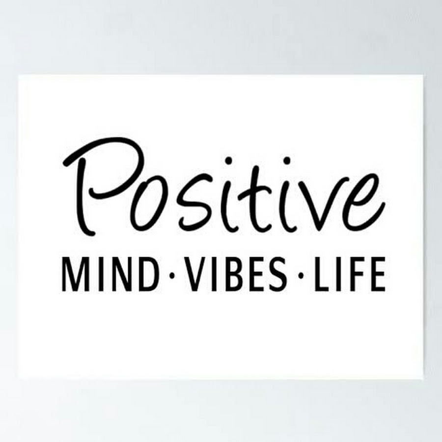 Life is positive