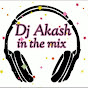 Dj Akash in the mix