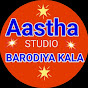 Aastha Studio Barodiya Kalan