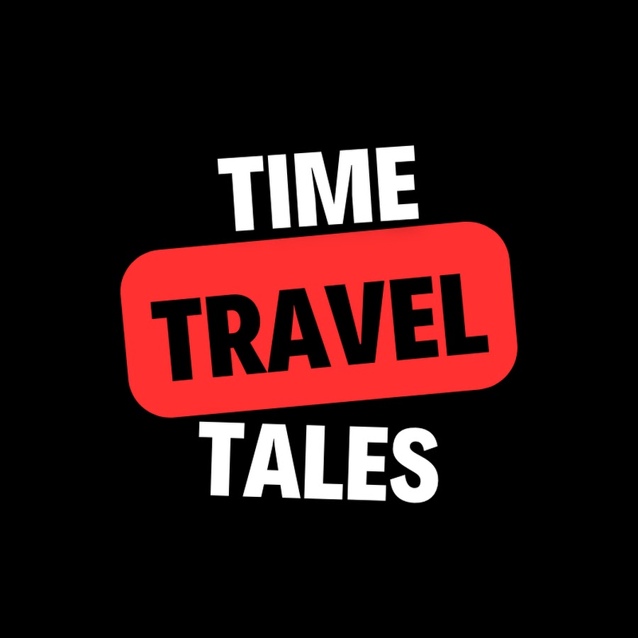 TimeTravelTales - YouTube