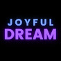 Joyful Dream