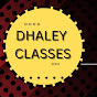 Dhaley classes