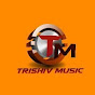 TRISHIV MUSIC