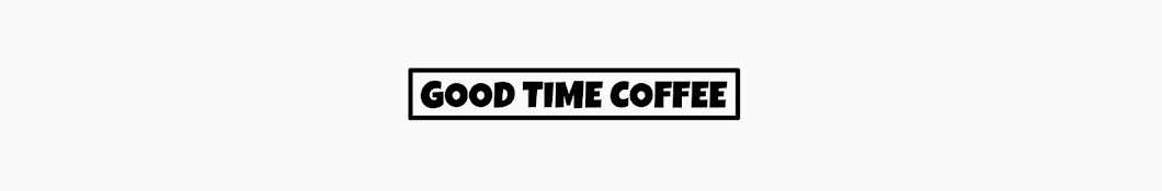 GOOD TIME COFFEE