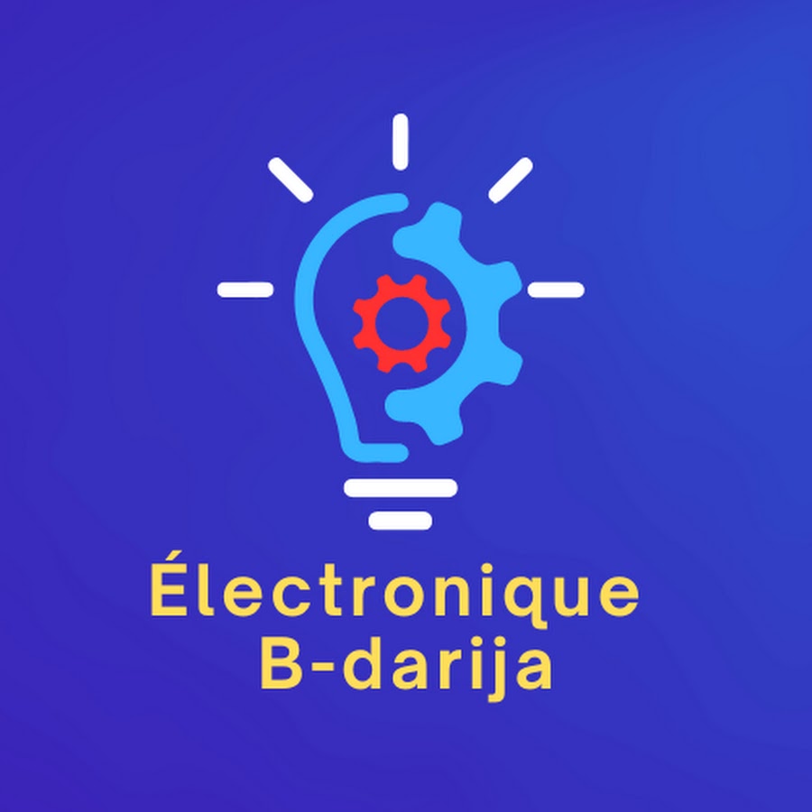 Électronique B-darija - YouTube