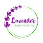 Lavendar Home Garden