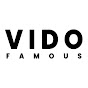 vido famous