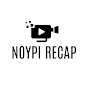 Noypi Recap