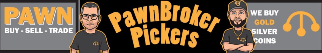 PawnBroker Pickers Banner