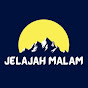 JELAJAH MALAM