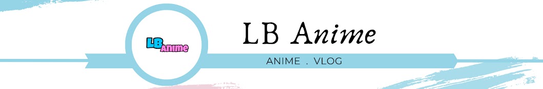 LB Anime