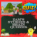 Zam’s Stories & Brain Quizzes