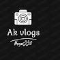 AK vlog’s