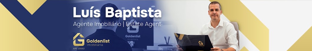 Luís Baptista - Agente Imobiliário / Estate Agent Banner