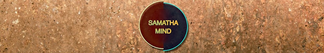 samatha mind