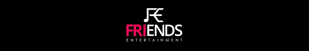 Friends Entertainment Banner