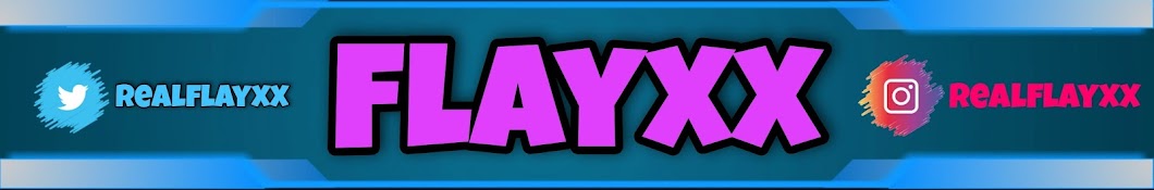 Flayxx Banner