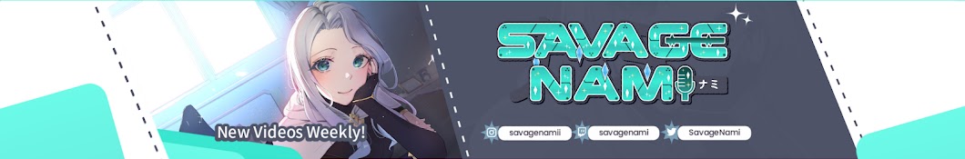 SavageNami Banner