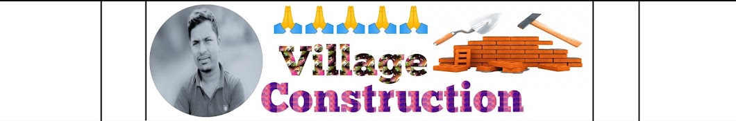 Village Construction