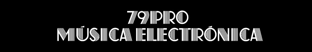 79Pro Música electrónica