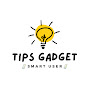 Tips Gadget