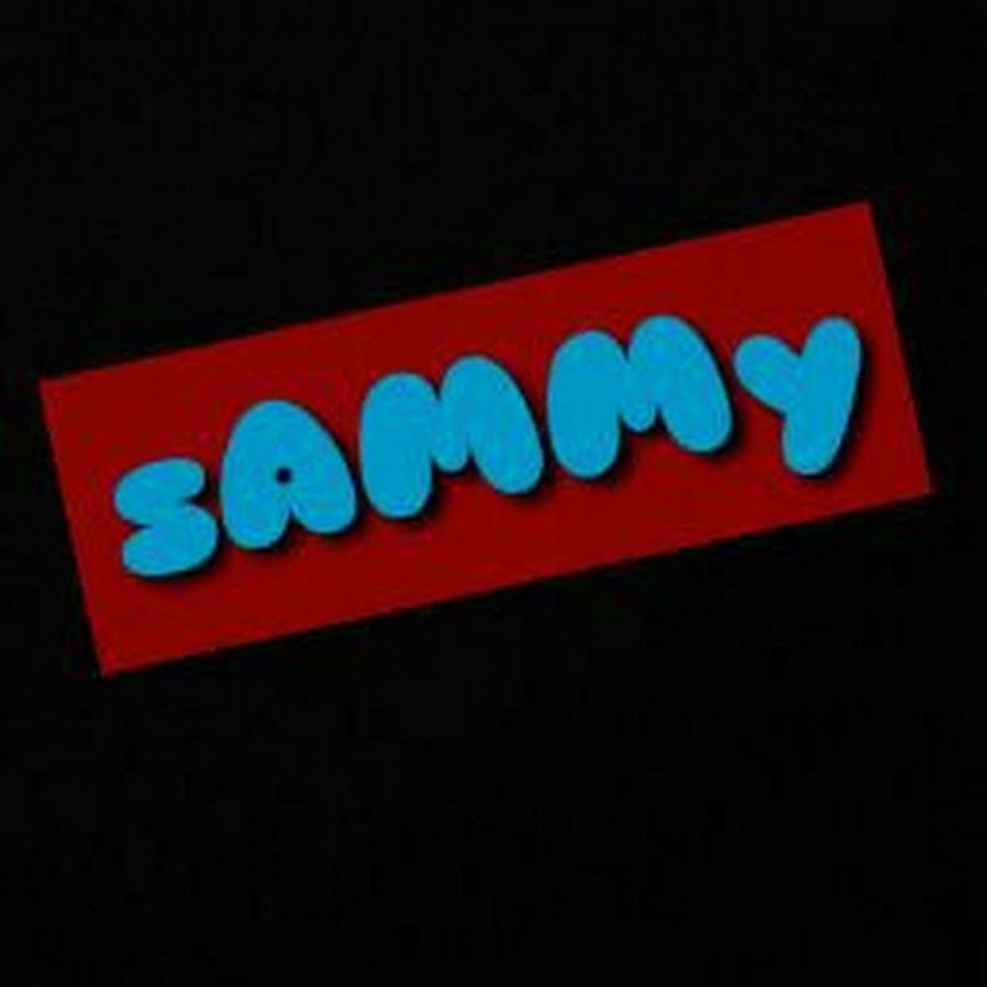 Sammy youtube