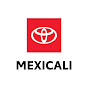 Toyota Mexicali