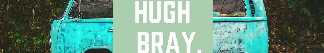 Hugh Bray