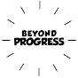 Beyond Progress