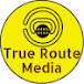 True Route Media