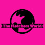 The Fletchers World