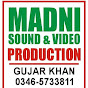 Madni Production.