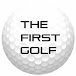 THE FIRST GOLF