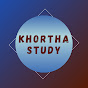 KHORTHA STUDY 