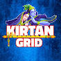 KIRTAN GRID