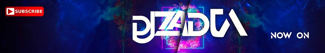 DJ ZADJA