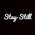 Stay-Still