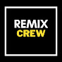 Remix Crew
